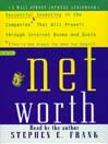 Networth (MP3): Successful Investing in the Companies That Will Prevail Through Internet Booms and Busts (They're not always the ones you expect)